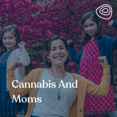 Cannabis and Moms