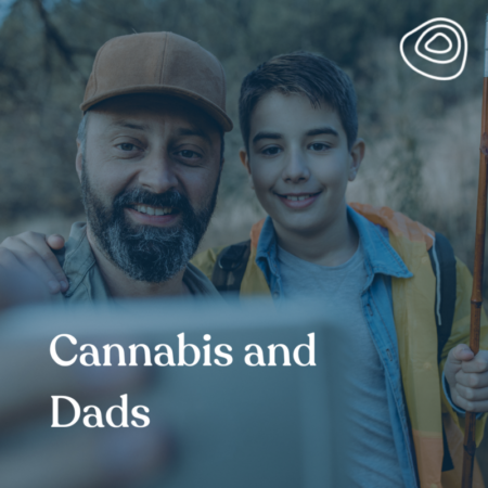Cannabis and Dads