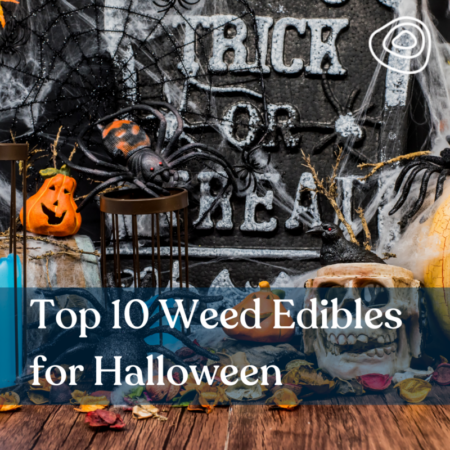 Top 10 Weed Edibles for Halloween