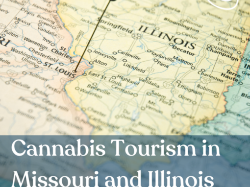 Cannabis Tourism in Missouri and Illinois